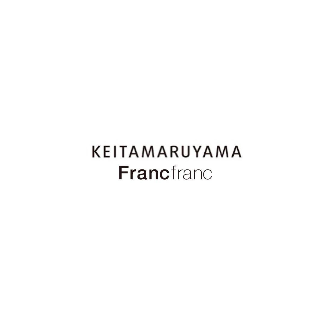 Francfranc by KEITA MARUYAMA フランフラン 丸山敬太