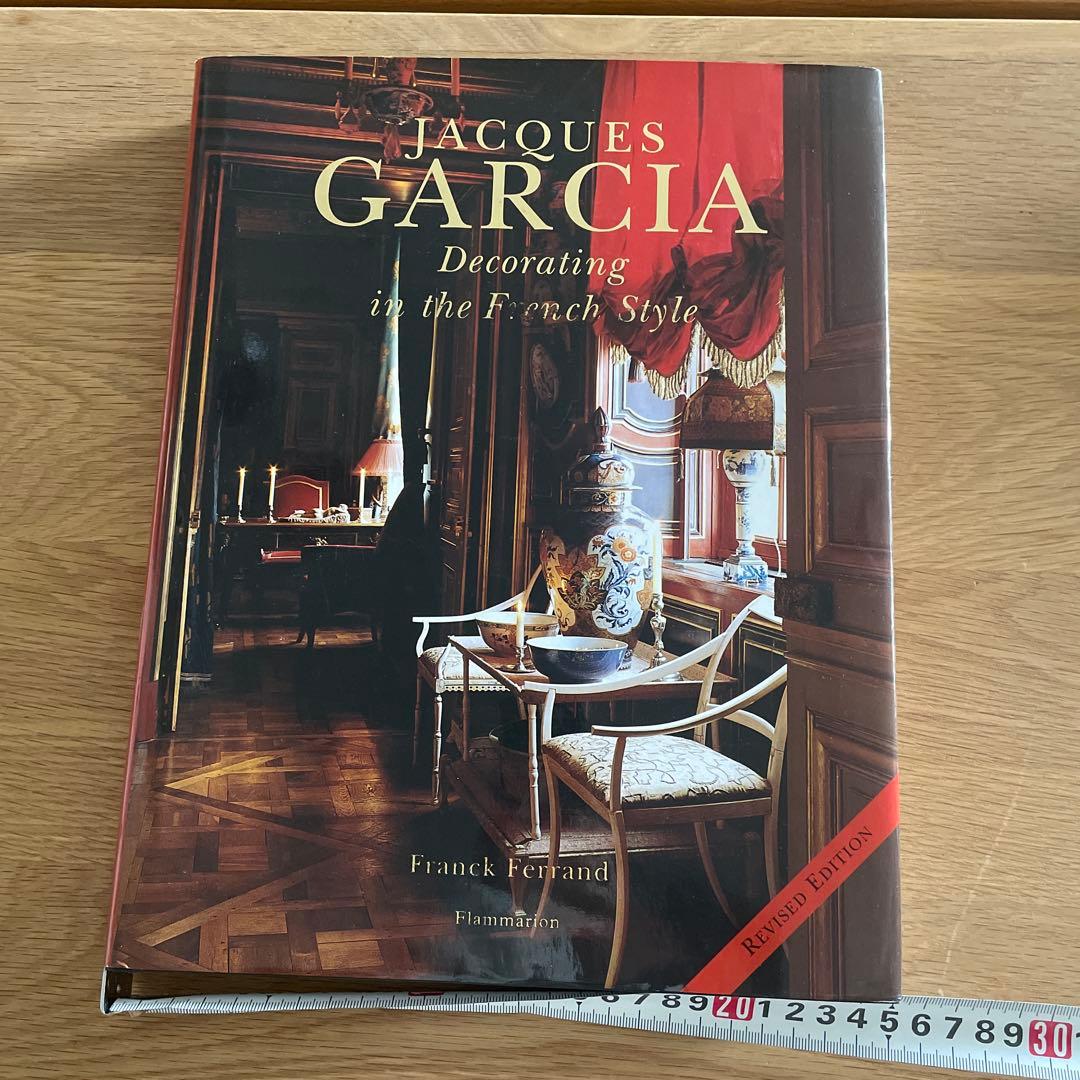 書 JacquesGarcia:DecoratingintheFrenchStyle